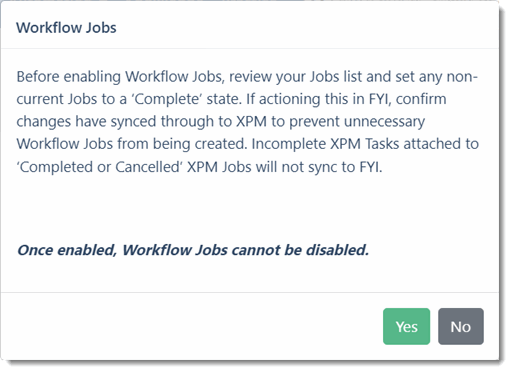 2170_Workflow_Jobs_Confirm_when_enabled