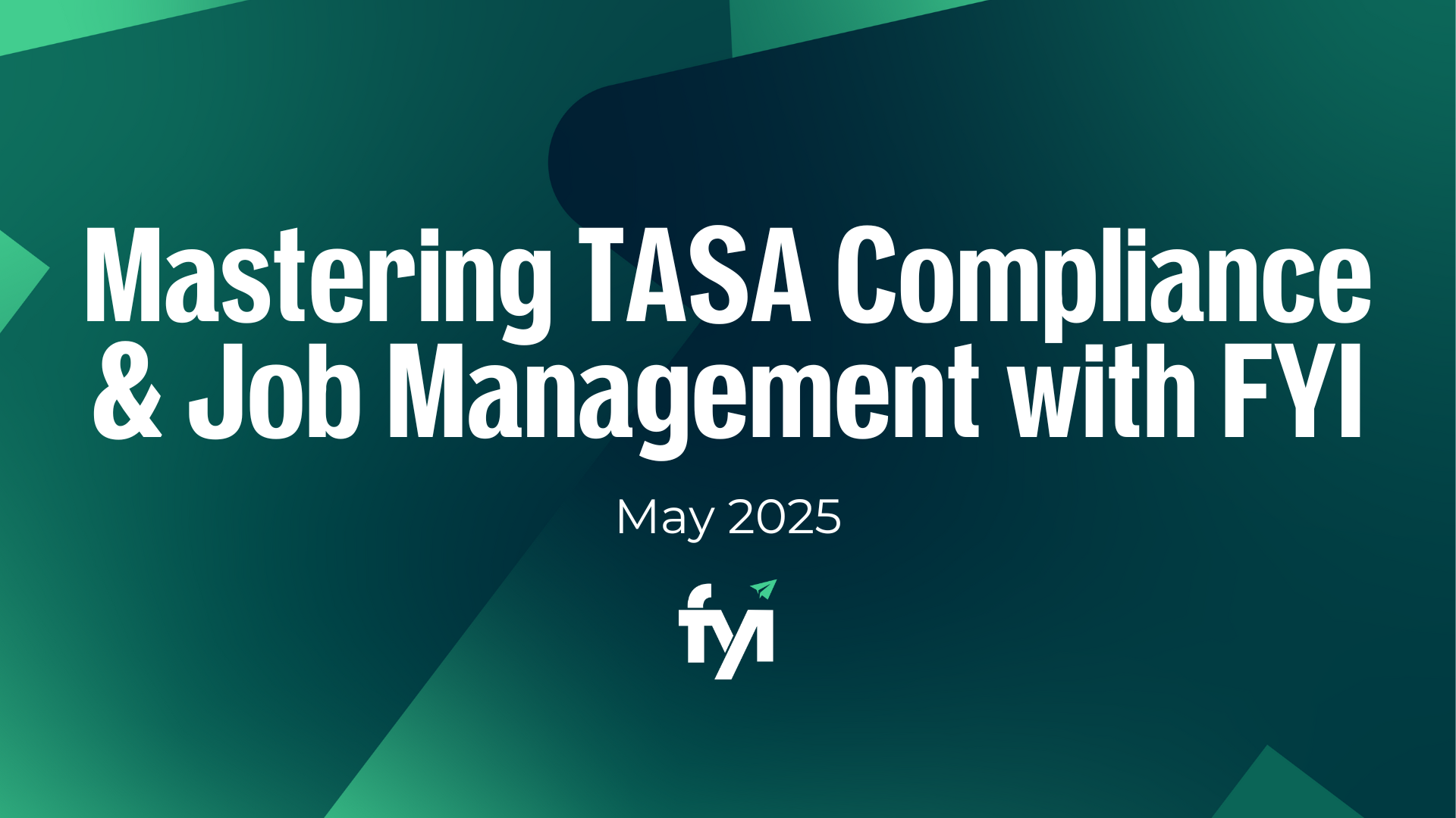 4237_TASA_Compliance_Job_Management_Webinar_May_2025.png